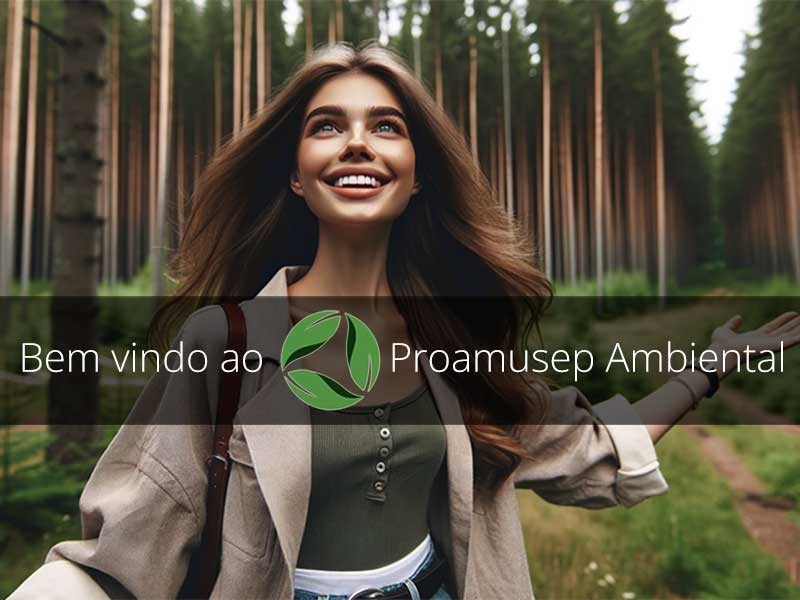 Bem-vindo ao Proamusep Ambiental